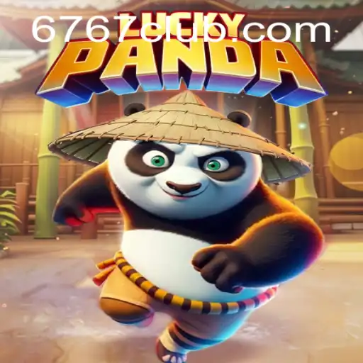 Descubra o Universo do Jogo LuckyPanda e a Emoção do 767club