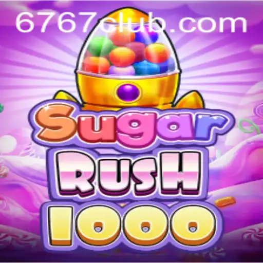 Explorando SugarRush1000: O Fascinante Mundo do Jogo que Encanta a 767club